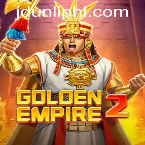 The Intriguing World of GoldenEmpire2: Embark on a New Adventure with JDUNLI