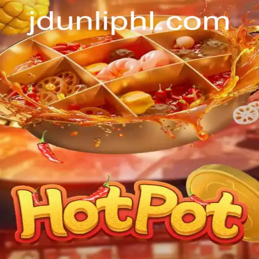 Discover the Exciting World of Hotpot: A Comprehensive Guide with JDUNLI
