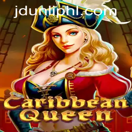 CaribbeanQueen: Set Sail on a New Gaming Adventure with JDUNLI