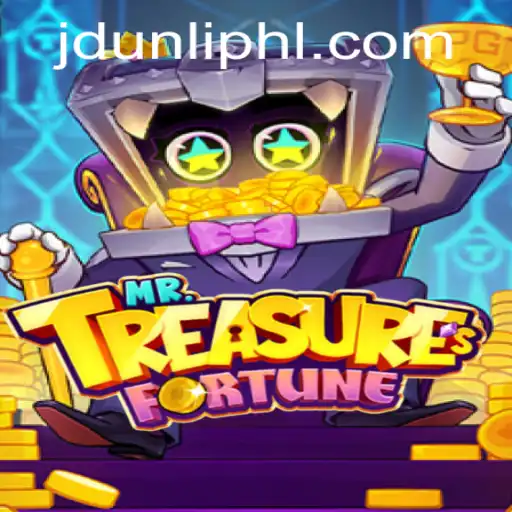 Explore the Thrilling World of MrTreasuresFortune: A Journey into Adventure and Strategy