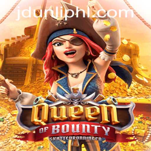 Discover the Thrills of QueenofBounty: An Engaging Adventure in Gaming